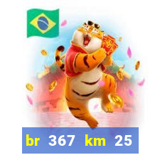 br 367 km 25 porto seguro